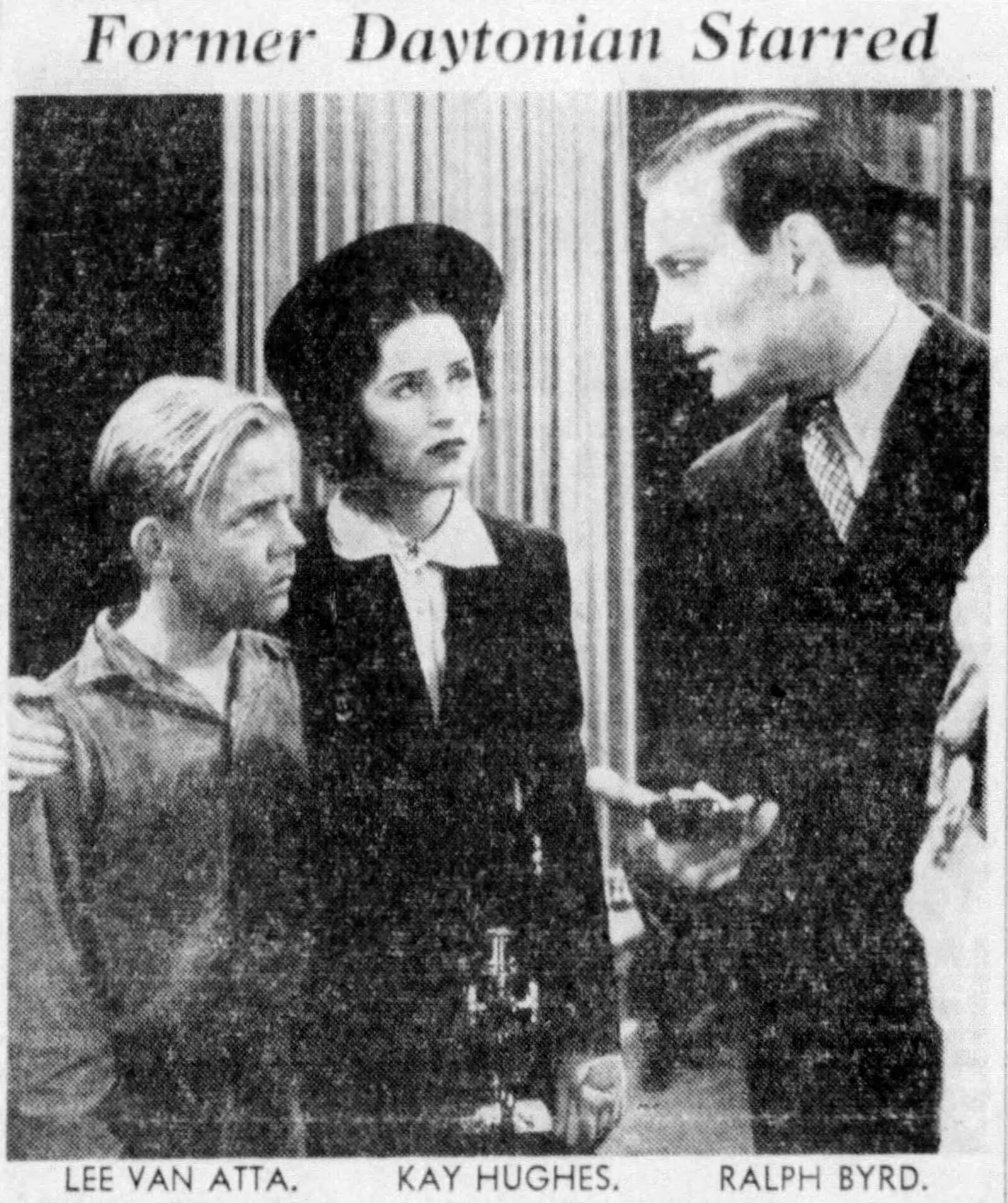 Dayton native Ralph Byrd played the role of detective Dick Tracy, based on the famous comic strip, in movies and on television beginning in the 1930s though his death in 1952. DAYTON DAILY NEWS ARCHIVES